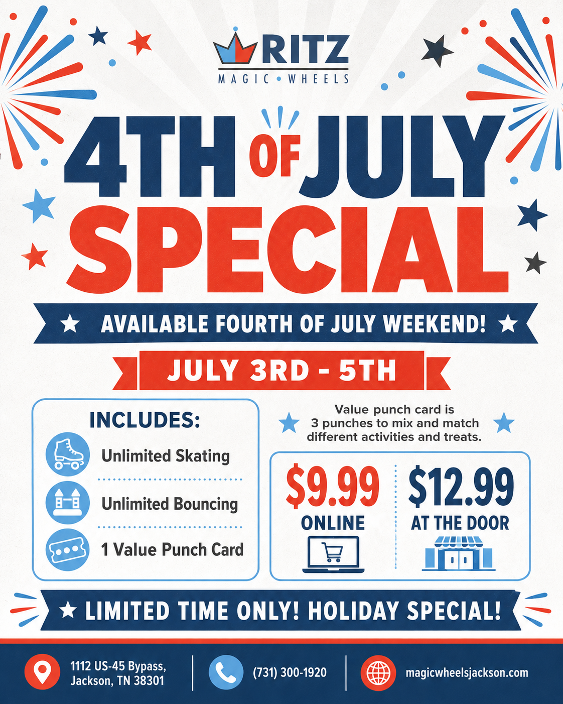 4TH OF JULY WEEKEND SPECIAL