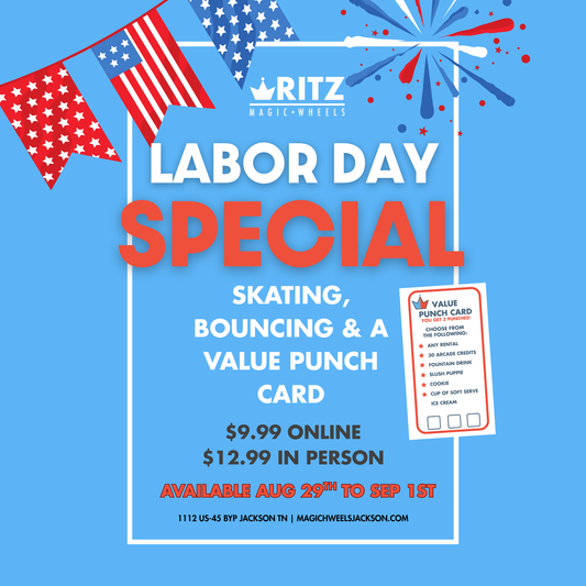 LABOR DAY SPECIAL